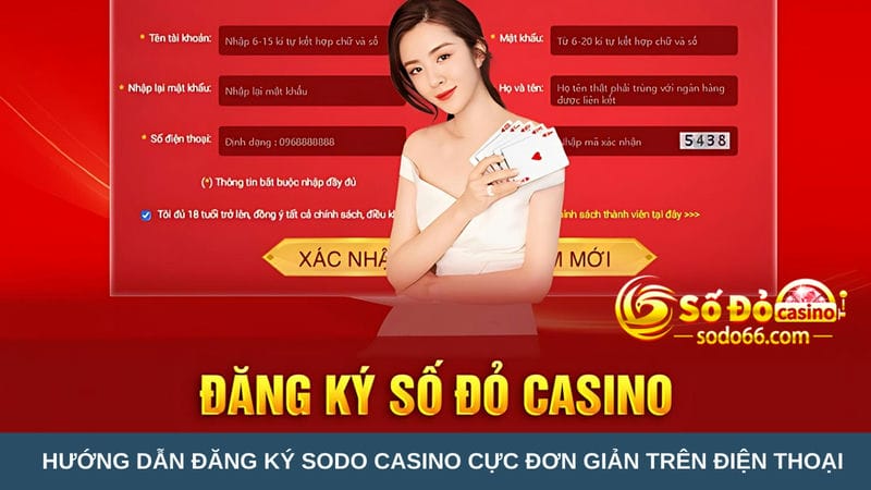 Hướng dẫn đăng ký Sodo Casino cực đơn giản 