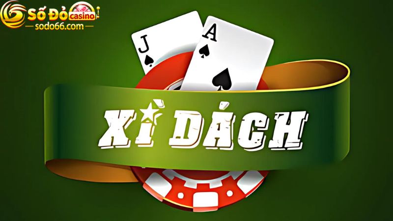 Đánh bài online đổi thưởng - Xì dách hấp dẫn