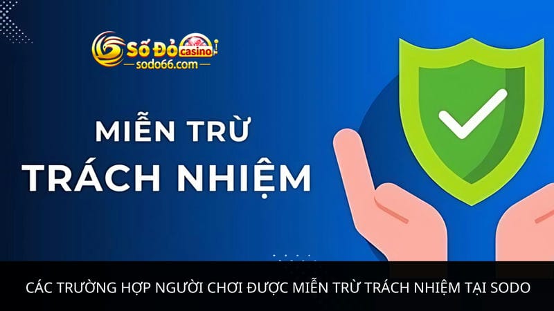  miễn trừ trách nhiệm tại Sodo